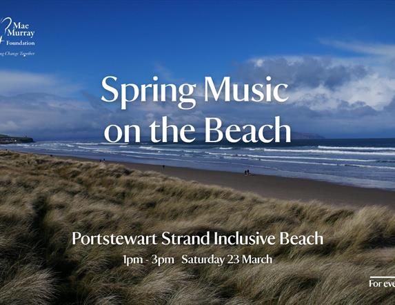 An image of Portstewart Strand promoting an event, hosted by National Trust and Mae Murray Foundation, celebrating two years as a fully inclusive beac