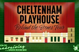 Cheltenham Playhouse - behind the scenes tour poster