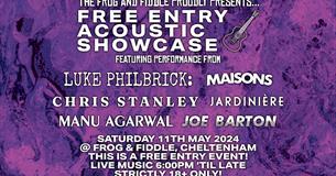 Free Entry Acoustic Showcase at the Frog and Fiddle poster