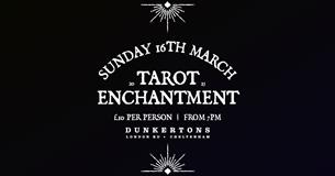 Dunkertons Tarot Enchantment Evening
