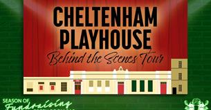 Cheltenham Playhouse - behind the scenes tour poster