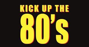 Kick Up The 80's