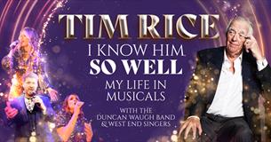 Tim Rice: I Know Him So Well poster