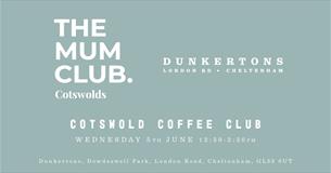 Dunkertons x The Mum Club poster