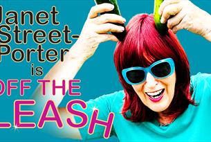 Janet Street-Porter is off the Leash