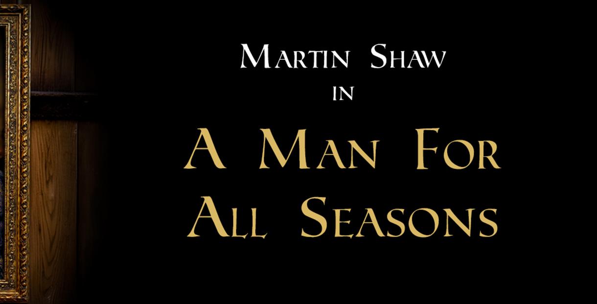 A Man For All Seasons
