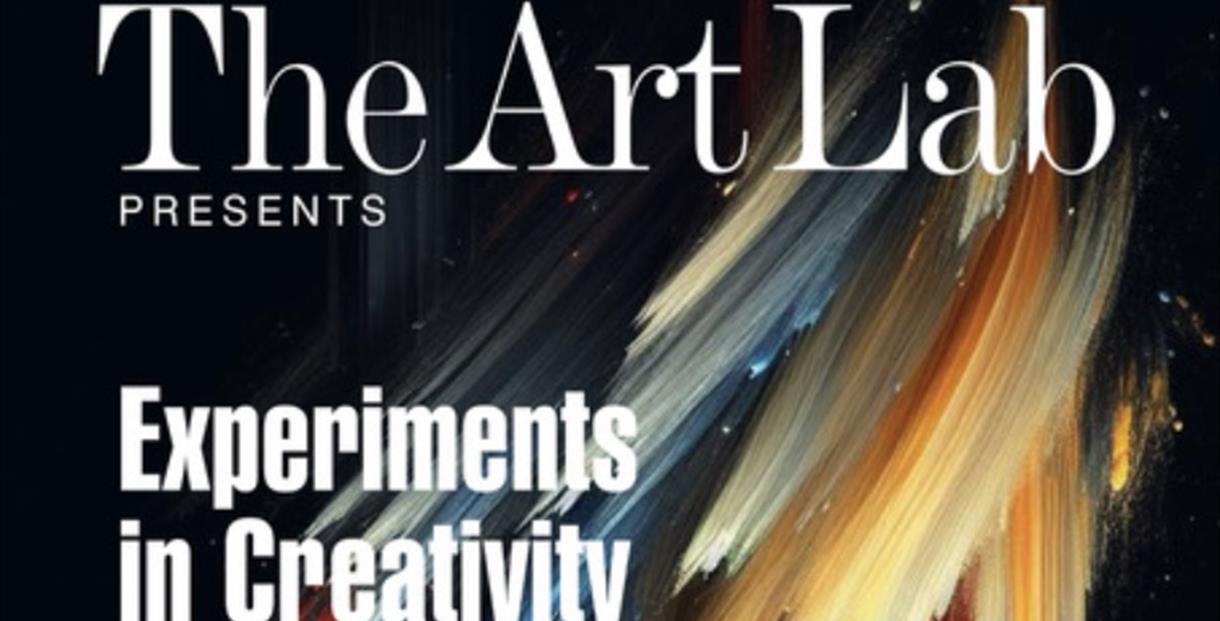 The Art Lab presents: Experiments In Creativity poster