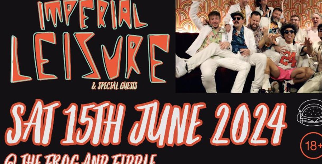 Imperial Leisure at the Frog and Fiddle poster