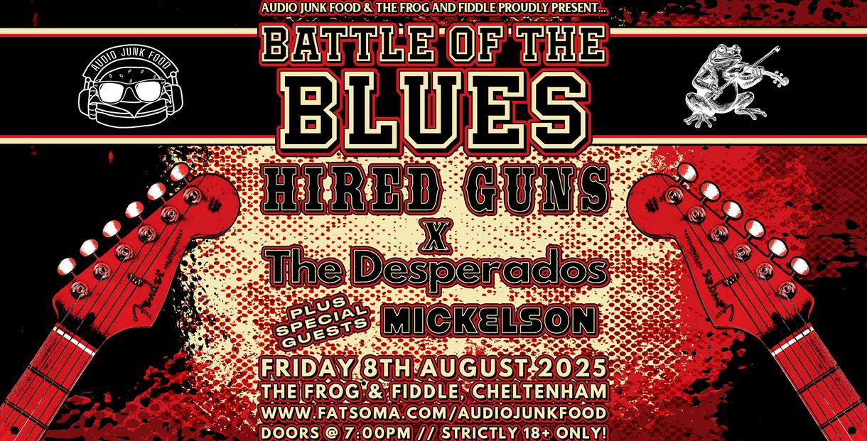 Audio Junk Food presents... BATTLE OF THE BLUES - Live at the Frog and Fiddle