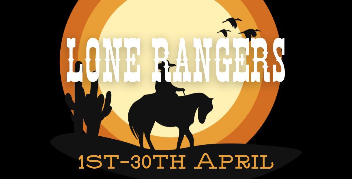 Lone Rangers at Eat Sleep Axe poster with silhouette of a cowboy in the dessert.
