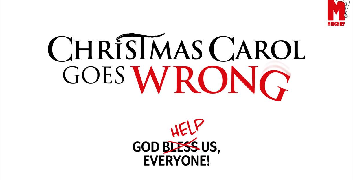 Christmas Carol Goes Wrong