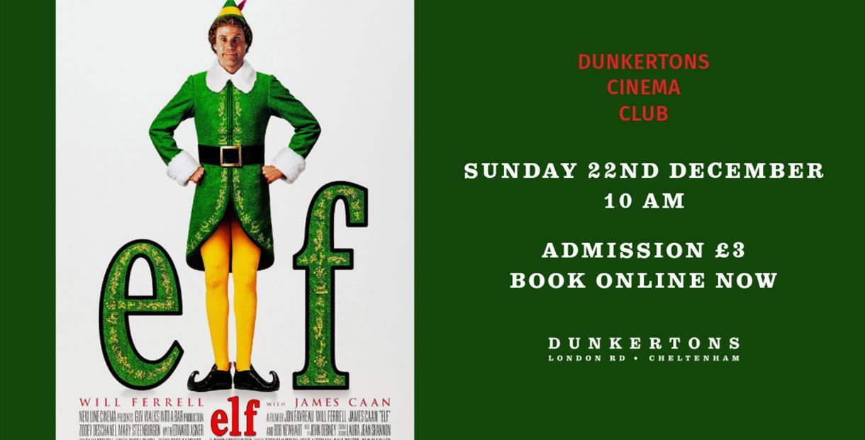 Dunkertons Cinema Club - Elf