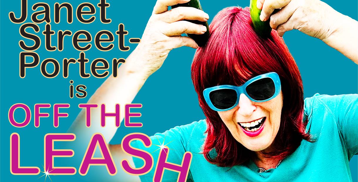 Janet Street-Porter is off the Leash
