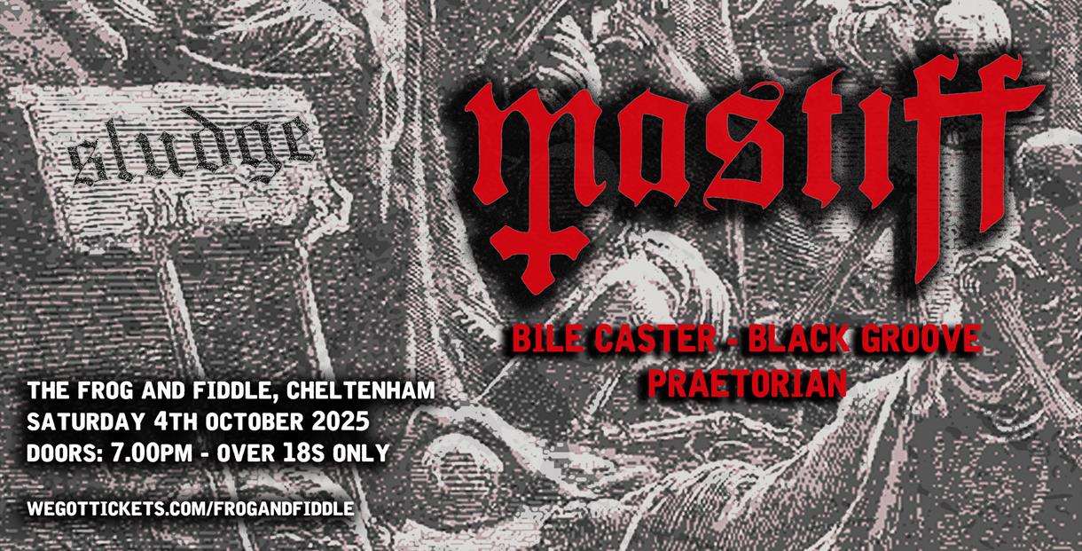 MASTIFF - Live at the Frog and Fiddle