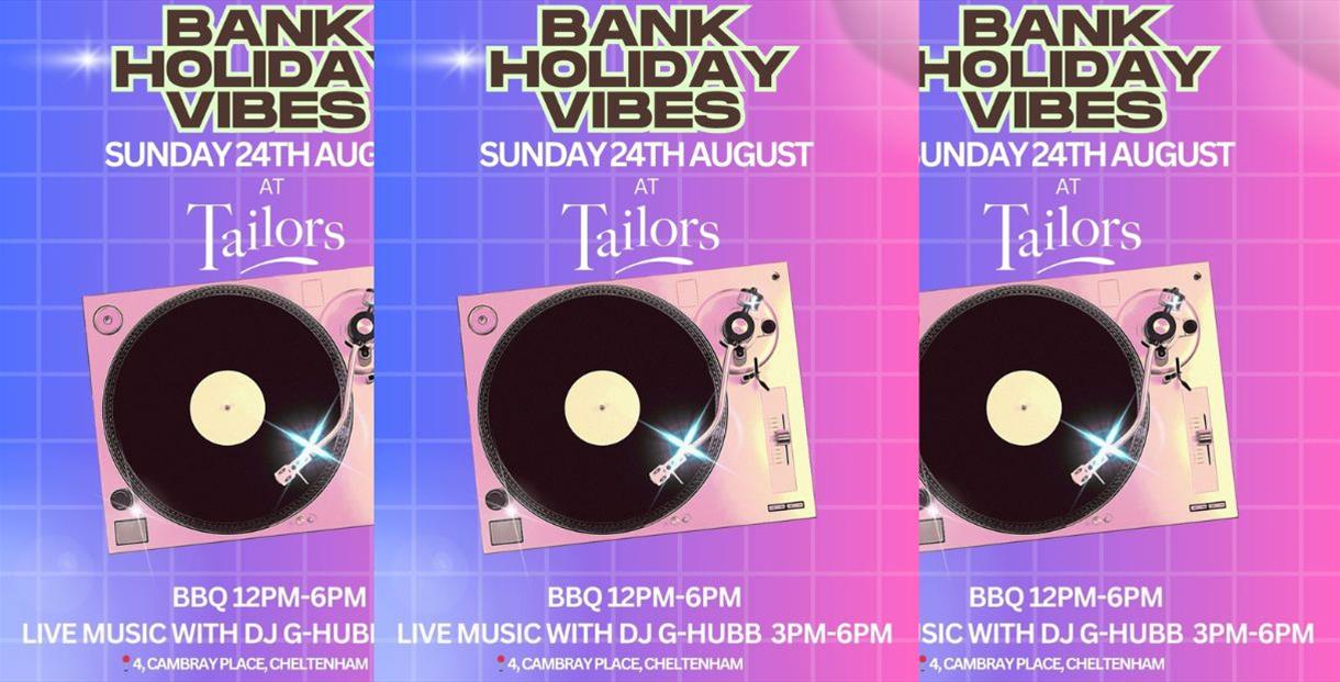 Bank holiday vibes at Tailors poster