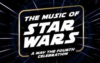 The Music of Star Wars: A May The Fourth Celebration