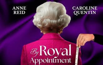 An advert for the By Royal Appointment  theatre production