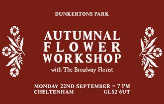 Autumnal Flower Workshop with The Broadway Florist
