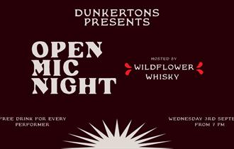 Dunkertons Open Mic Night x Wildflower Whisky