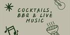 Cocktails, BBQ & Live Music poster