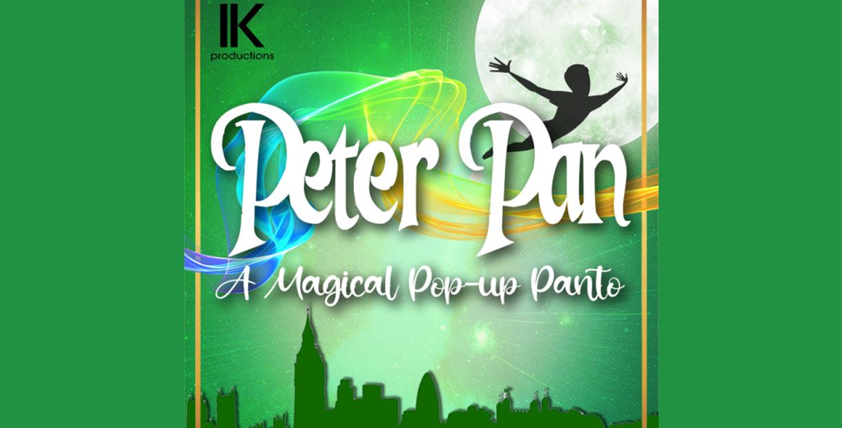 Image of Peter Pan silhouette with the text IK Productions, Peter Pan, A magical pop-up panto.