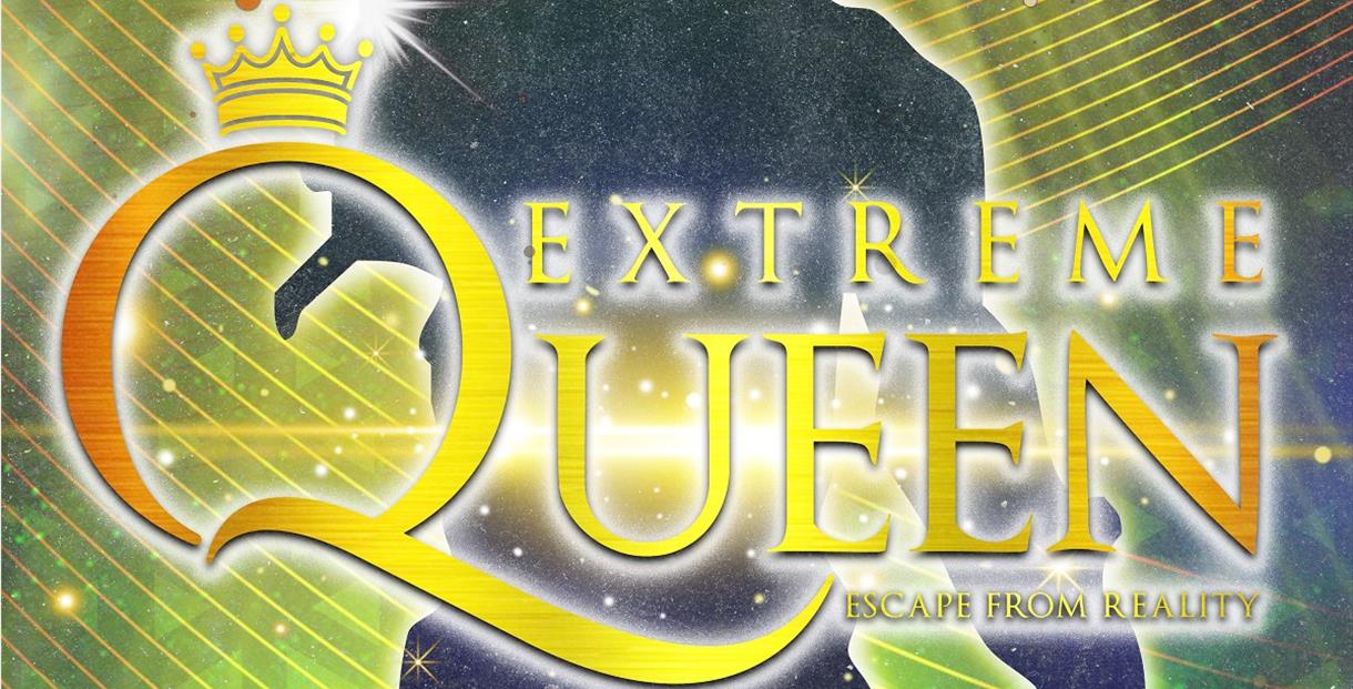 Extreme Queen Escape from reality image