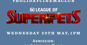 Holiday Cinema Club DC League of Super-Pets poster