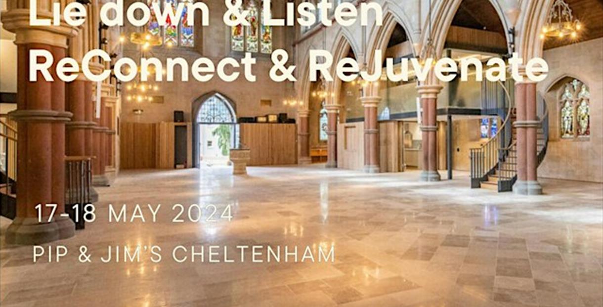 Lie Down and Listen Cheltenham