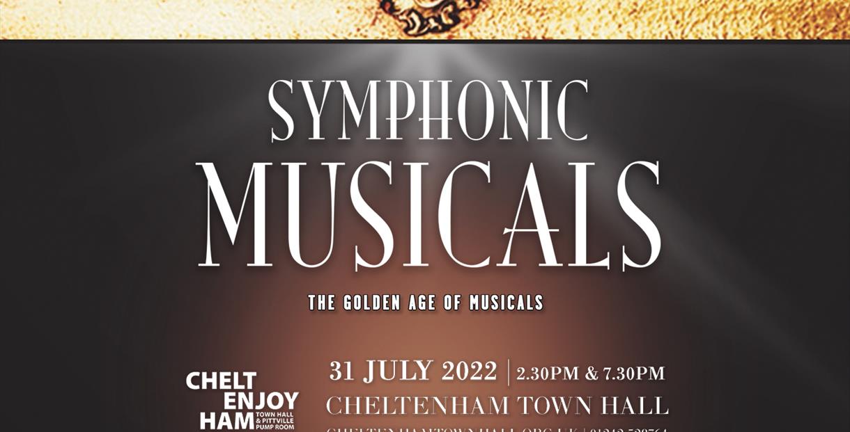 Symphonic Musicals at Cheltenham Town Hall