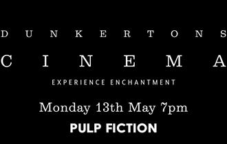 Dunkertons Cinema - Pulp Fiction