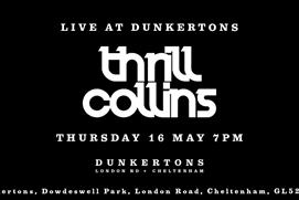 Thrill Collins Live at Dunkertons
