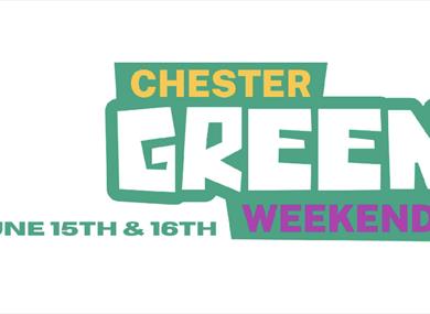 Chester Green Weekend
