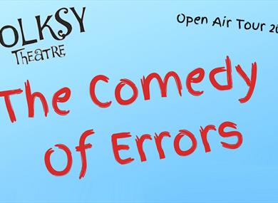 Open Air Theatre 'The Comedy of Errors'
