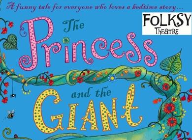 Family Outdoor Theatre 'The Princess and the Giant'