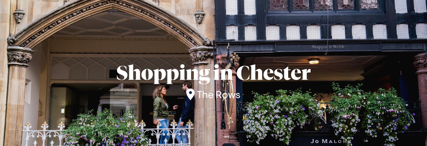 Shopping in Chester