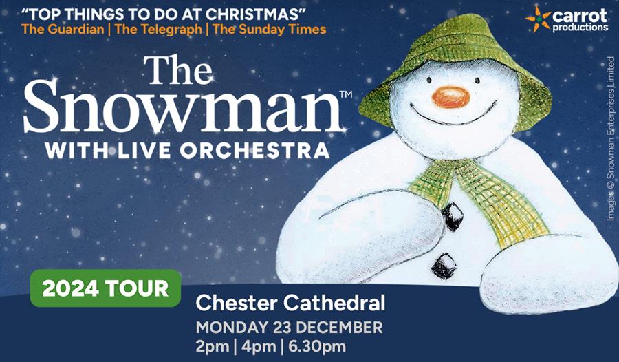 the snowman,chester cathedral,live orchestra,chester city centre,