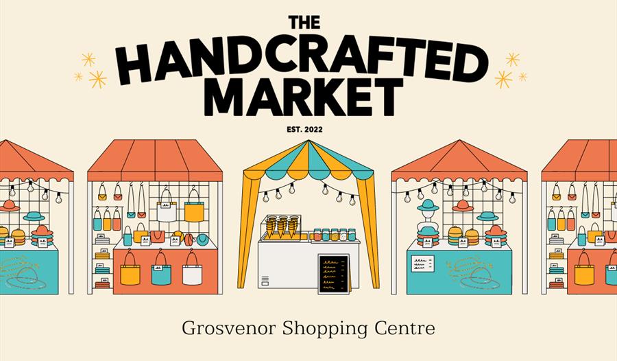 The Hand Crafted Market,Grosvenor Shopping Centre,