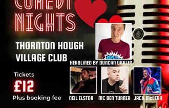 Comedy Night,Valentines Day,Thornton Hough,