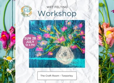 Wet felting workshop poster