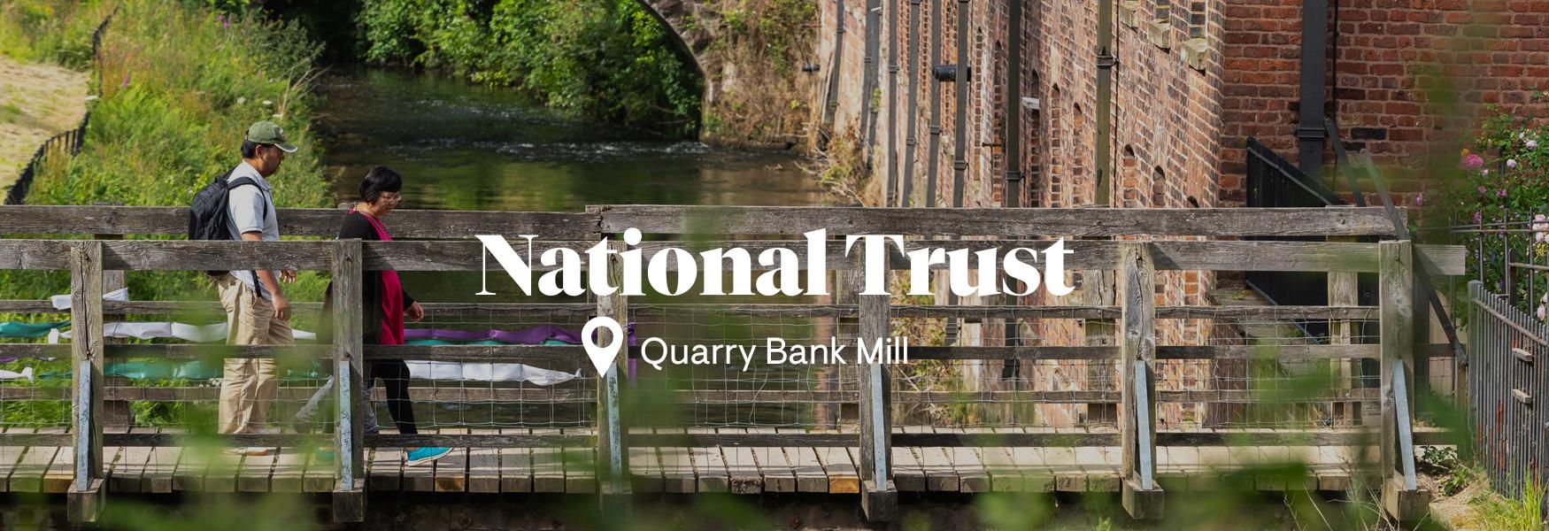 Quarry Bank, National Trust