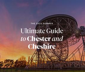 Thumbnail for The Ultimate Guide to Chester and Cheshire