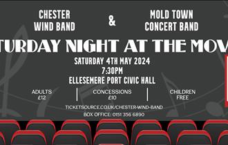 A night at the movies with Chester wind band and mold town concert band