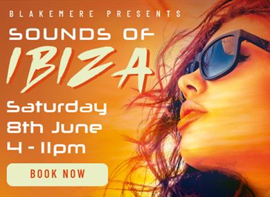 sounds of Ibiza Blakemere Village