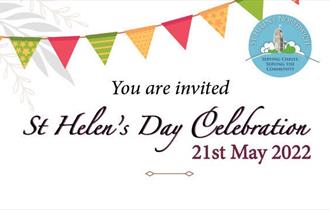 St Helen’s Day Celebration and St Helen’s Heritage Trail