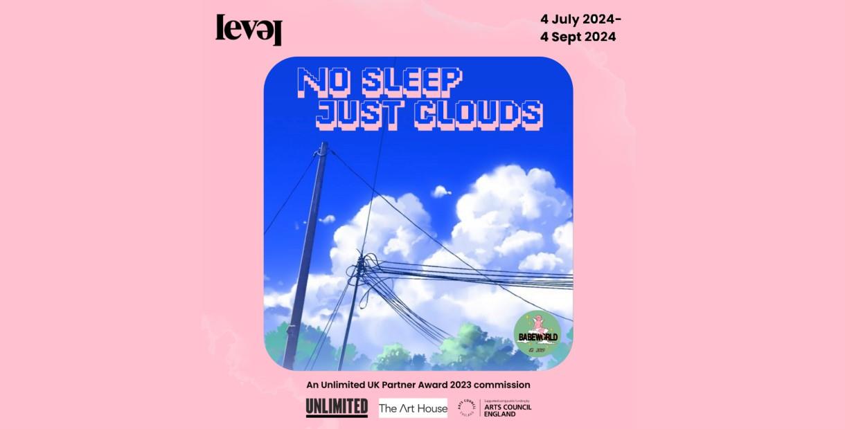 A pink square with blue square in the middle showing clouds a telegraph pole and tree tops. The words No Sleep Just Clouds can be seeing in pixelated