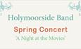 Colourful text reading Holymoorside Band Spring Concert