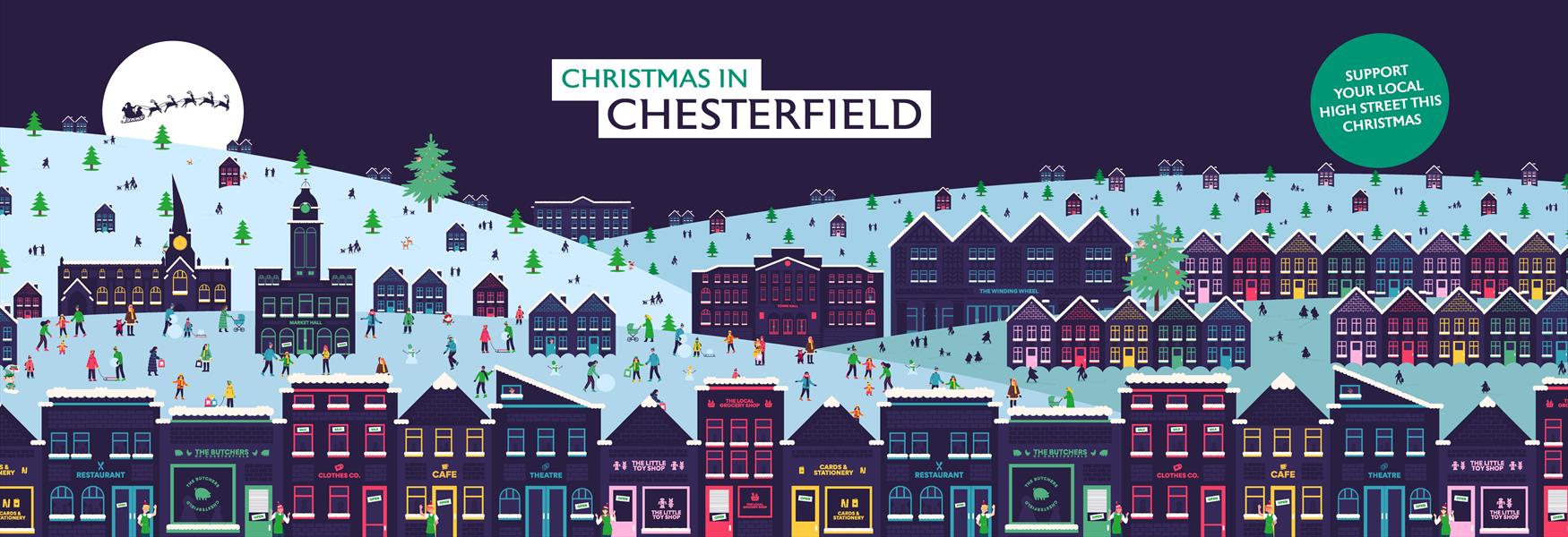 Christmas in Chesterfield - Support your local high street this Christmas