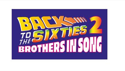 Back to the Sixties 2 - Brothers in Song