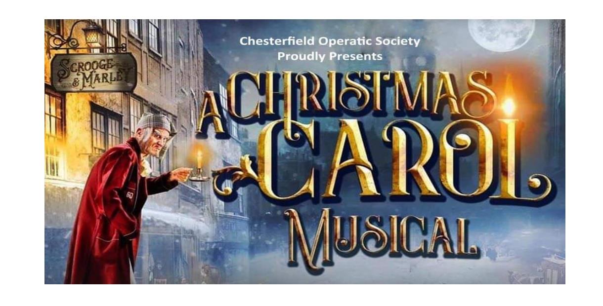 Chesterfield Operatics Society presents A Christmas Carol Musical
