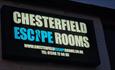 Sign on Chesterfield Escape Rooms